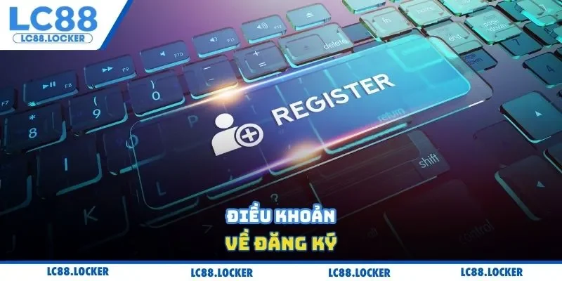 Điều khoản về đăng ký